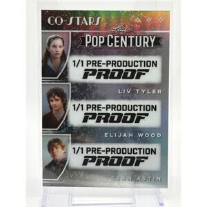 2025 Pop Century Liv Tyler Elijah Wood Sean Astin Pre Production Proof 1/1 SSP